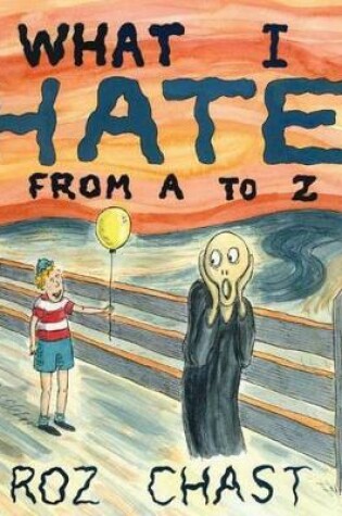 Cover of What I Hate