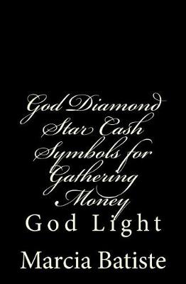 Book cover for God Diamond Star Cash Symbols for Gathering Money