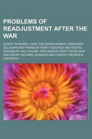 Cover of Problems of Readjustment After the War