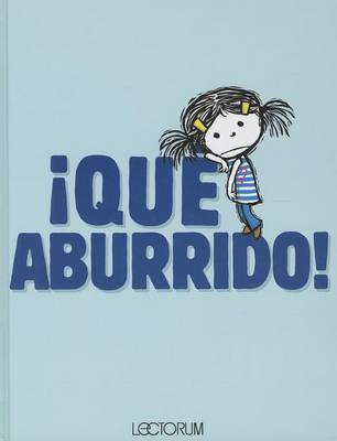 Book cover for Qu' Aburrido!