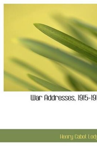 Cover of War Addresses, 1915-1917