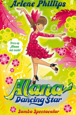 Cover of Alana Dancing Star: Samba Spectacular
