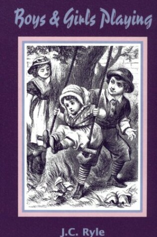 Cover of Boys and Girls Playing (Ages 6-11)