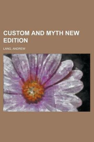 Cover of Custom and Myth New Edition