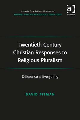 Cover of Twentieth Century Christian Responses to Religious Pluralism