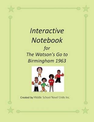 Book cover for Interactive Notebook for The Watson's Go to Birmingham 1963