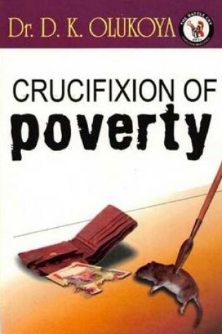 Cover of Crucifixion of Poverty