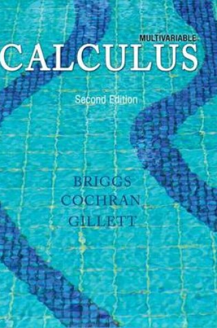 Cover of Multivariable Calculus Plus New Mylab Math with Pearson Etext-- Access Card Package