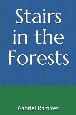 Cover of Stairs in the Forests