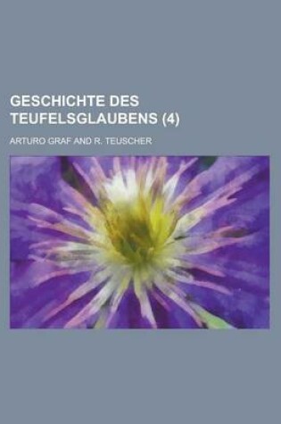 Cover of Geschichte Des Teufelsglaubens (4)