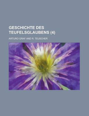 Book cover for Geschichte Des Teufelsglaubens (4)