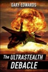 Book cover for The Ultrastealth Debacle