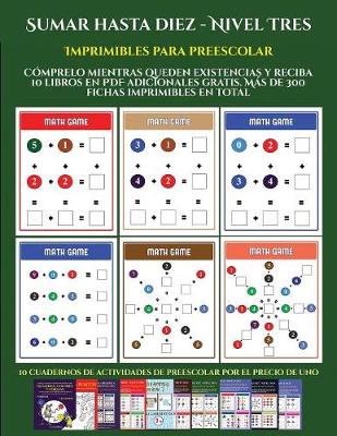 Cover of Imprimibles para preescolar (Sumar hasta diez - Nivel Tres)