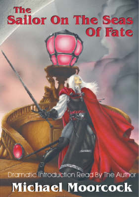 Book cover for Elric Volume 2: The Sailor On The Seas Of Fate
