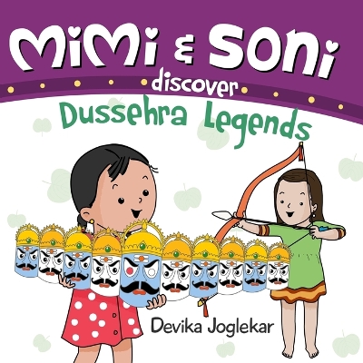 Book cover for Mimi and Soni discover Dussehra Legends