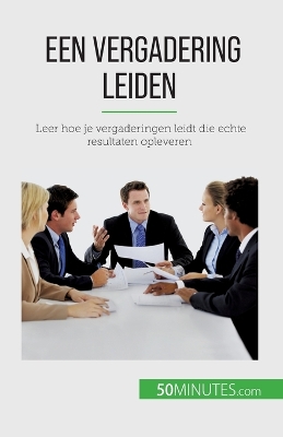 Book cover for Een vergadering leiden