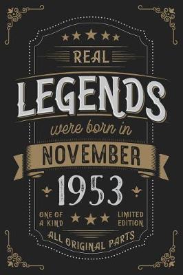 Book cover for Real Legends were born in November 1953