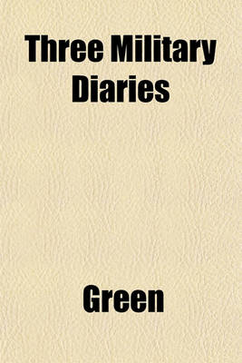 Book cover for Three Military Diaries