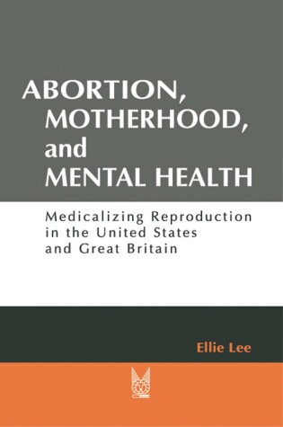 Book cover for Abortion, Motherhood, and Mental Health