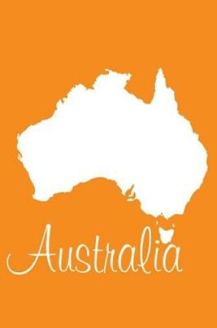 Cover of Australia - Tangerine Blank Notebook