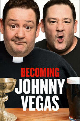 Cover of Becoming Johnny Vegas