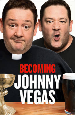 Cover of Becoming Johnny Vegas