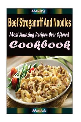 Book cover for Beef Stroganoff And Noodles