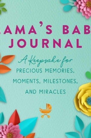 Cover of Mama's Baby Journal