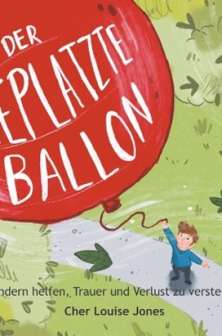 Cover of Der Geplatzte Ballon