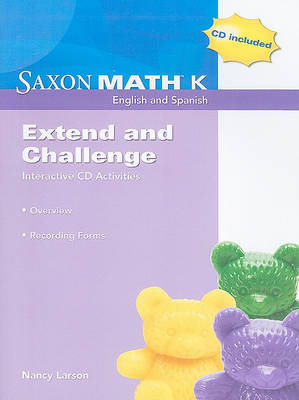 Book cover for Saxon Math K: Extend and Challenge Interactive CD Activities