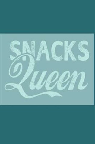 Cover of Snack Queen