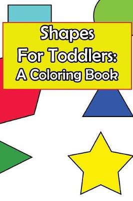 Book cover for Shapes for Toddlers