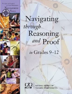 Cover of Navigating through Reasoning and Proof in Grades 9-12