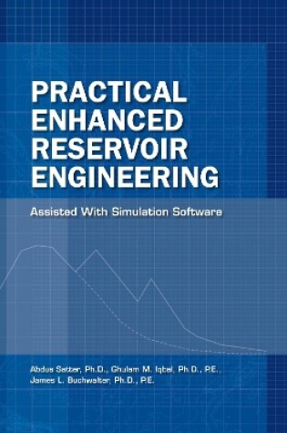 Cover of Practical Enhanced Reservoir Engineering