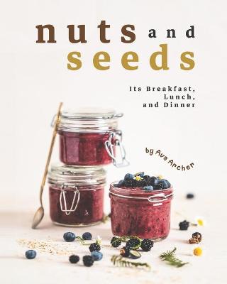 Book cover for Nuts and Seeds