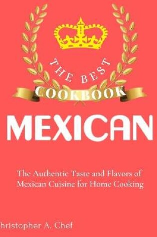 Cover of The Best Mexican Cookbook