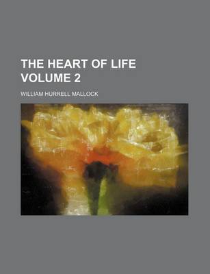 Book cover for The Heart of Life Volume 2