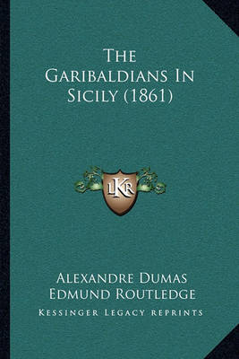 Book cover for The Garibaldians in Sicily (1861)