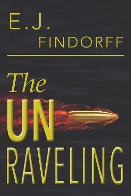 Book cover for The Unraveling