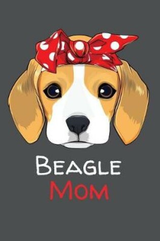 Cover of Beagle Mom