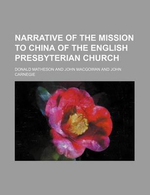 Book cover for Narrative of the Mission to China of the English Presbyterian Church