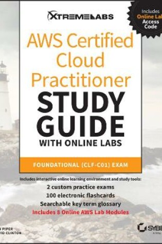 Cover of AWS Certified Cloud Practitioner Study Guide with Online Labs – CLF–C01 Exam