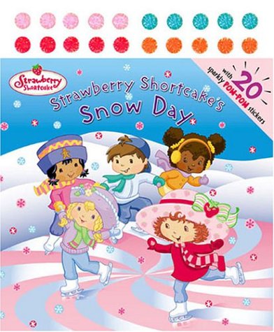 Book cover for Strawberry Shortcake's Snow DA