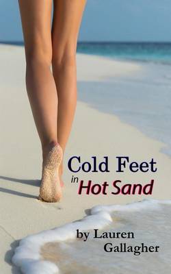 Book cover for Cold Feet in Hot Sand