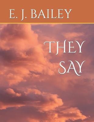 Book cover for They Say