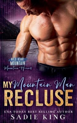 Book cover for My Mountain Man Recluse