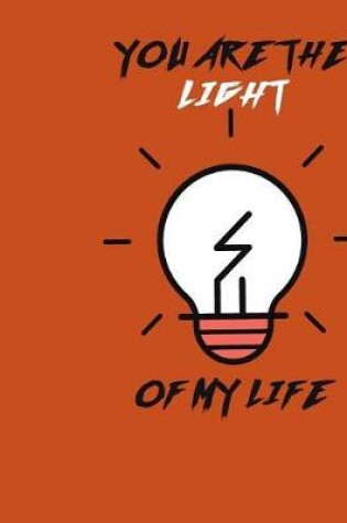 Cover of You Are The Light Of MY Life