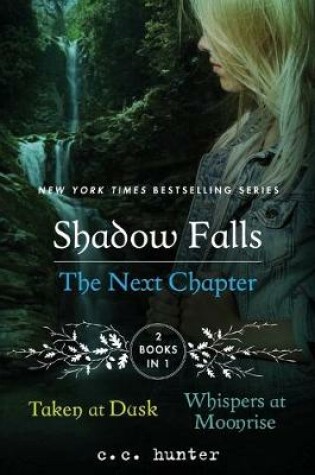 Cover of Shadow Falls the Next Chapter