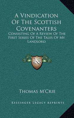 Book cover for A Vindication of the Scottish Covenanters