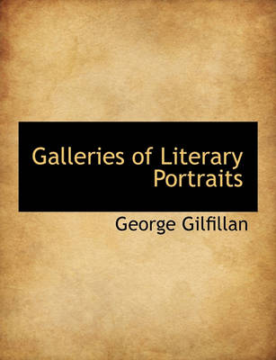 Book cover for Galleries of Literary Portraits